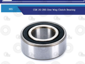 CSK 20 2RS NIS One Way Clutch Bearing
