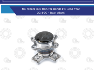 NIS Wheel HUB Unit for Honda Fit Gen3 Year 2014-20 - Rear Wheel