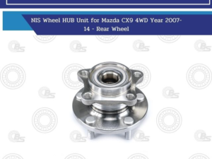 NIS Wheel HUB Unit for Mazda CX9 4WD Year 2007-14 - Rear Wheel