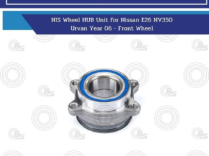 NIS Wheel HUB Unit for Nissan E26 NV350 Urvan Year 06 - Front Wheel