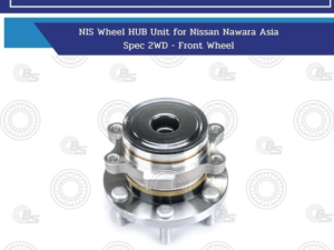 NIS Wheel HUB Unit for Nissan Nawara Asia Spec 2WD - Front Wheel