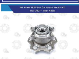 NIS Wheel HUB Unit for Nissan Xtrail 4WD Year 2007 - Rear Wheel