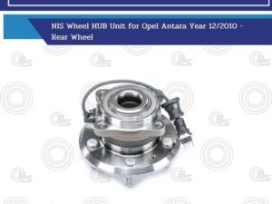 NIS Wheel HUB Unit for Opel Antara Year 12/2010 - Rear Wheel